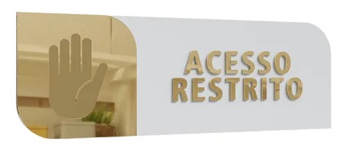 Placa De Porta Sinalização Acesso Restrito Mdf E Acrílico